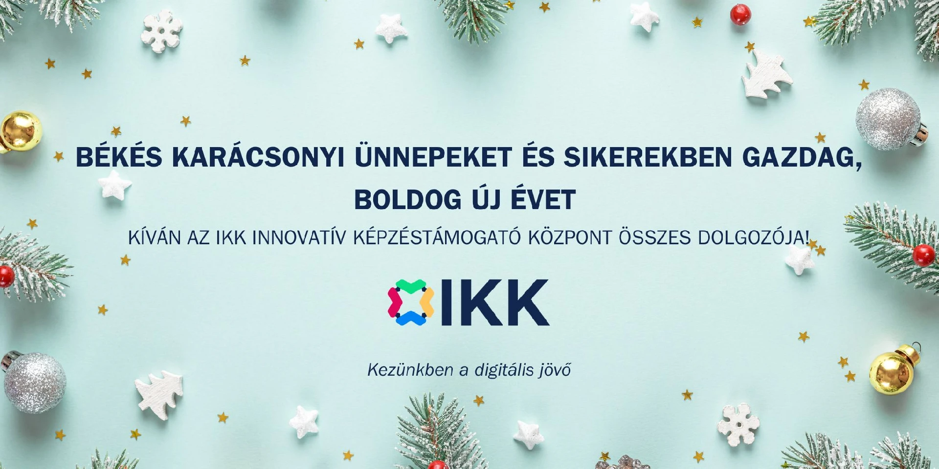 Borító kép a "Kellemes ünnepeket kívánunk!" című hírhez